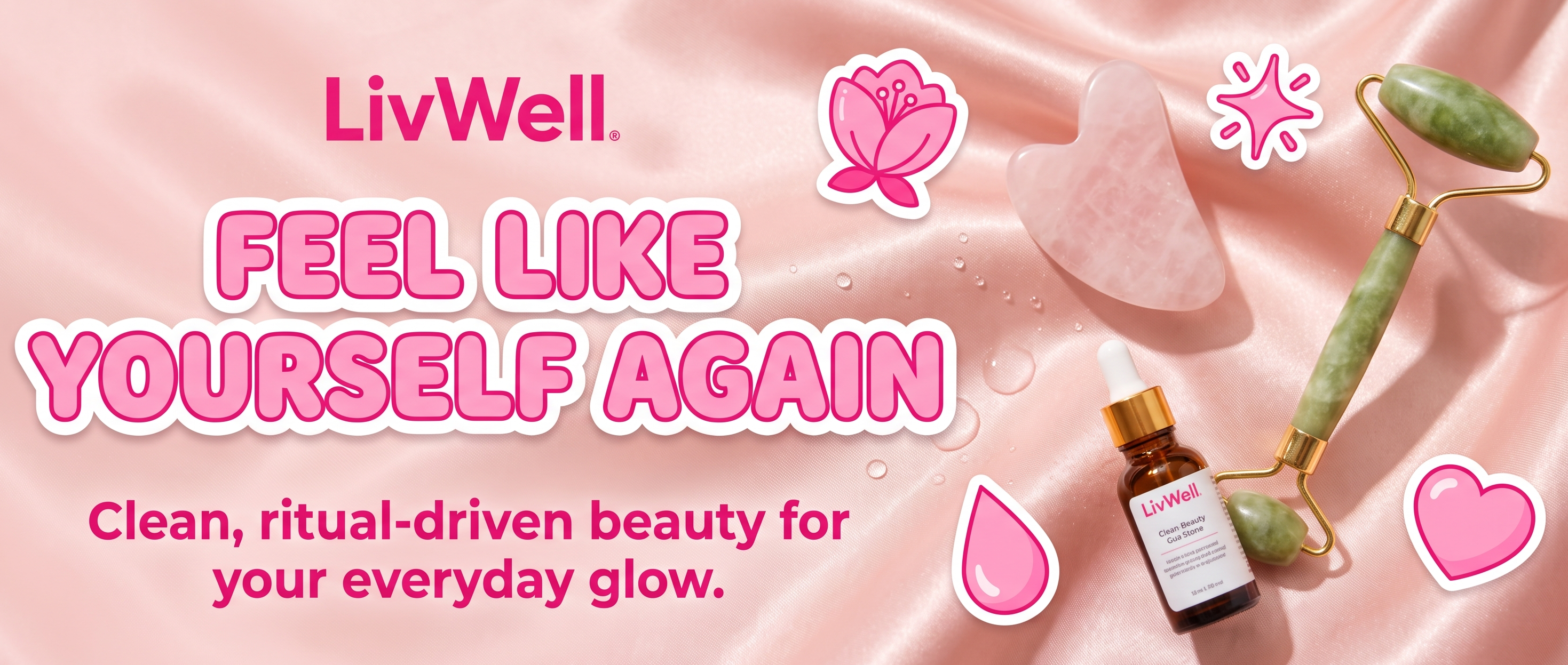 LivWell hero banner with Feel Like Yourself Again headline and products on blush pink satin